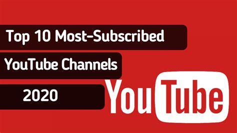 top 10 youtube channels